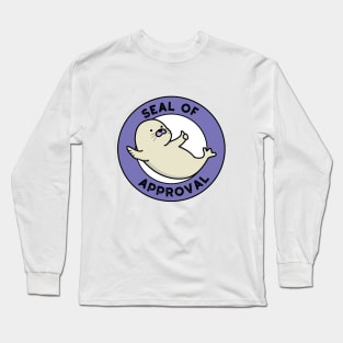 Seal Of Approval Cute Seal Pun Long Sleeve T-Shirt